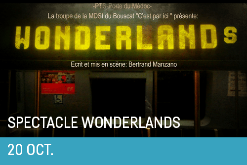 Lire la suite à propos de l’article Spectacle Wonderlands