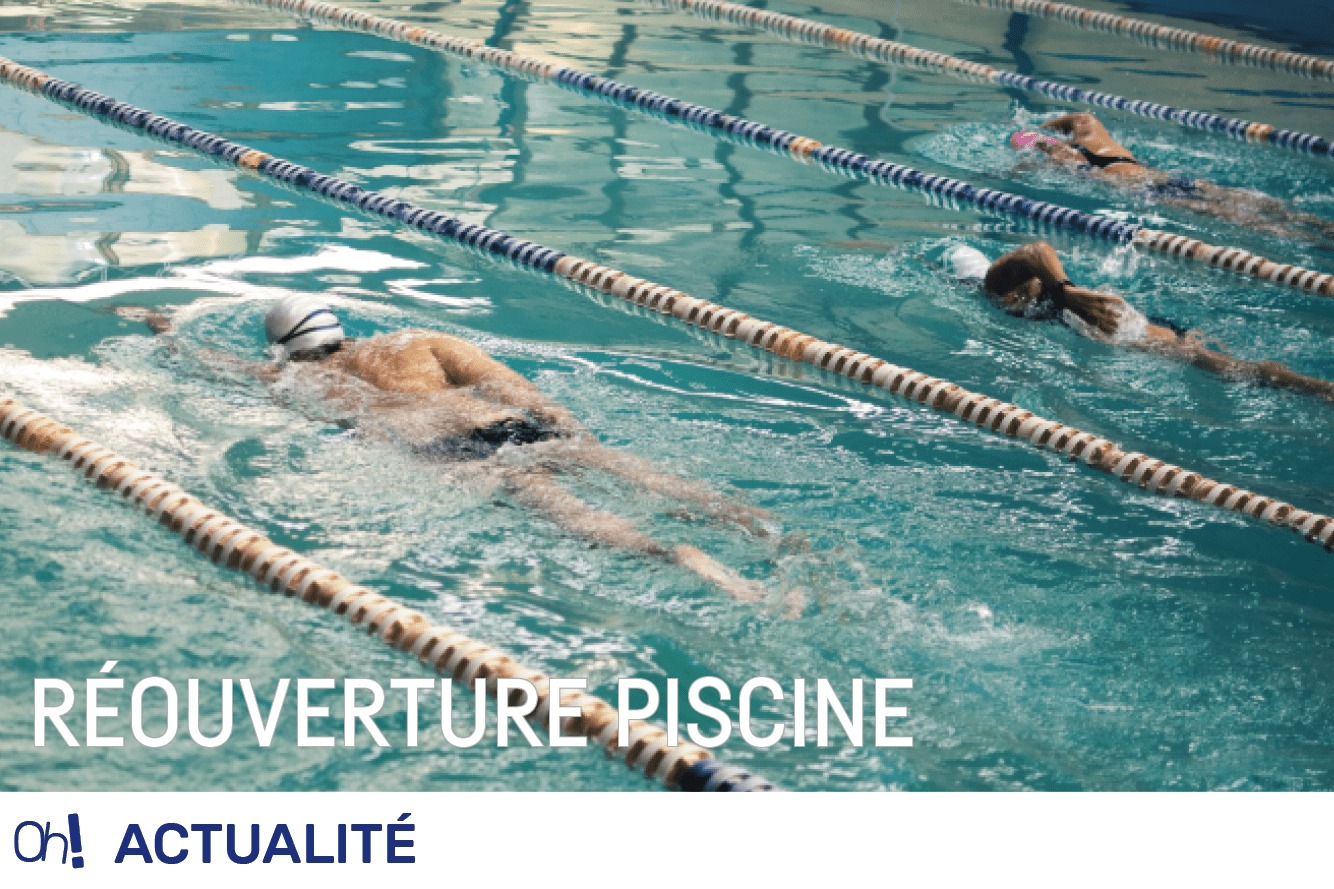 Lire la suite à propos de l’article Réouverture de la piscine