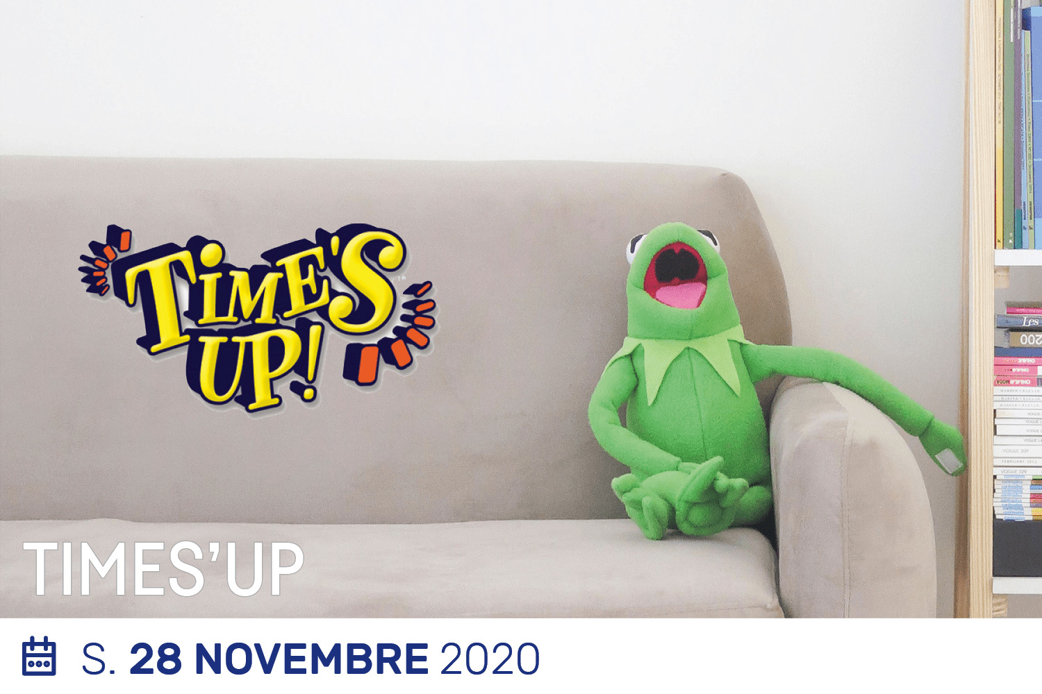 Lire la suite à propos de l’article Times&rsquo;Up