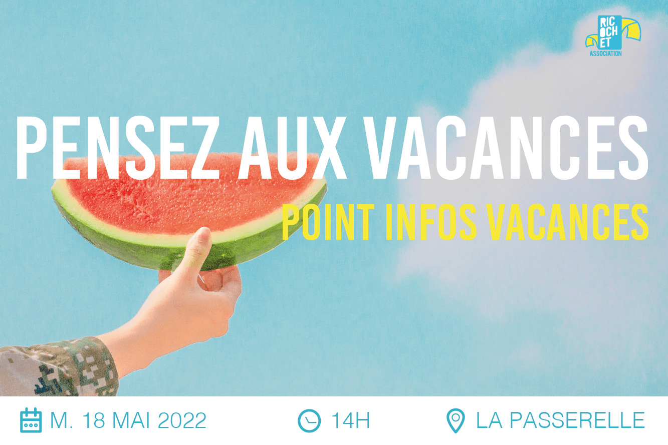 Lire la suite à propos de l’article Infos Vacances