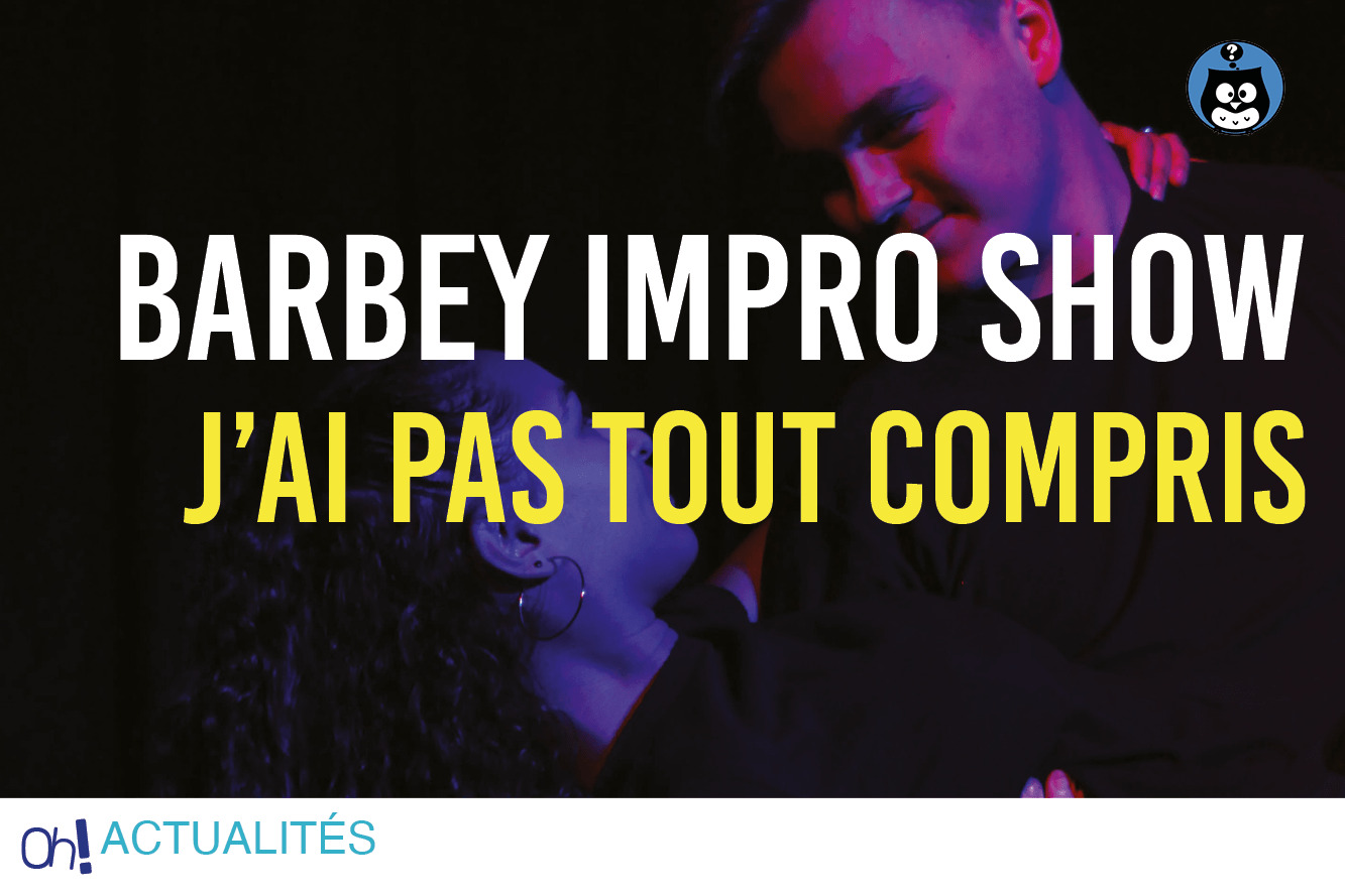 Lire la suite à propos de l’article Barbey Impro Show