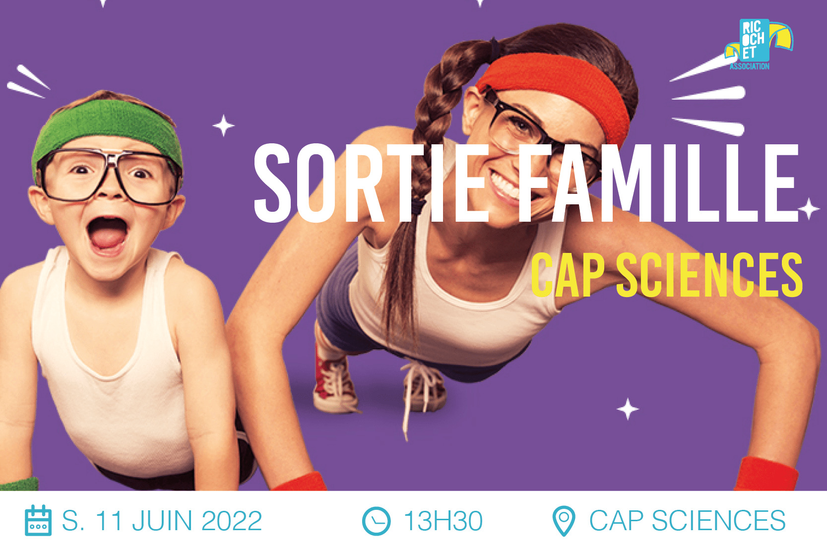 Lire la suite à propos de l’article Sortie Cap Sciences