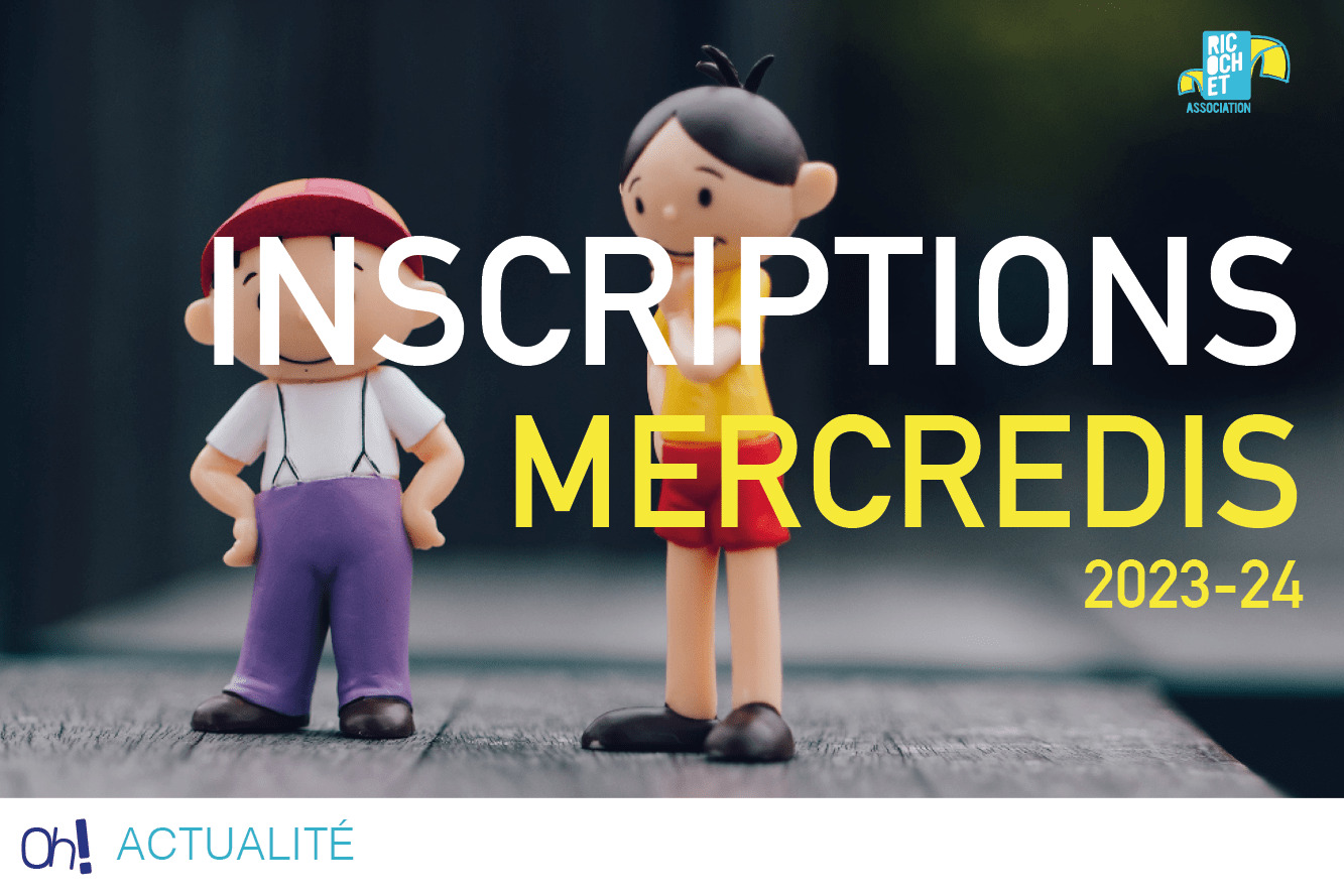 Lire la suite à propos de l’article Inscriptions aux Mercredis