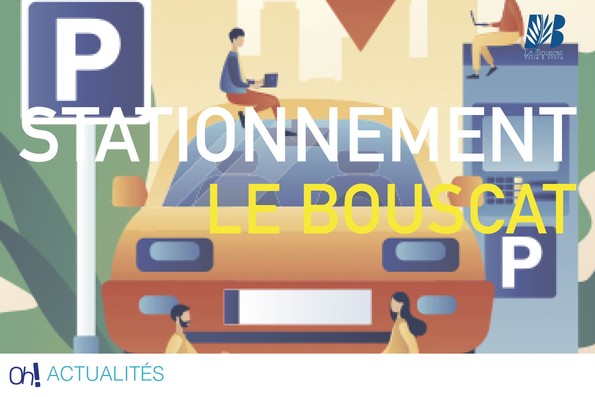 Lire la suite à propos de l’article Stationnement