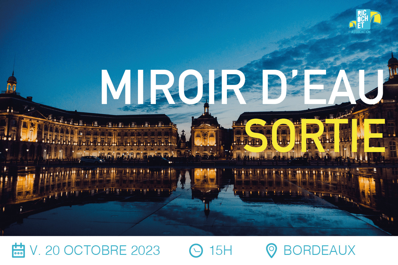 Lire la suite à propos de l’article Sortie au Miroir d&rsquo;eau