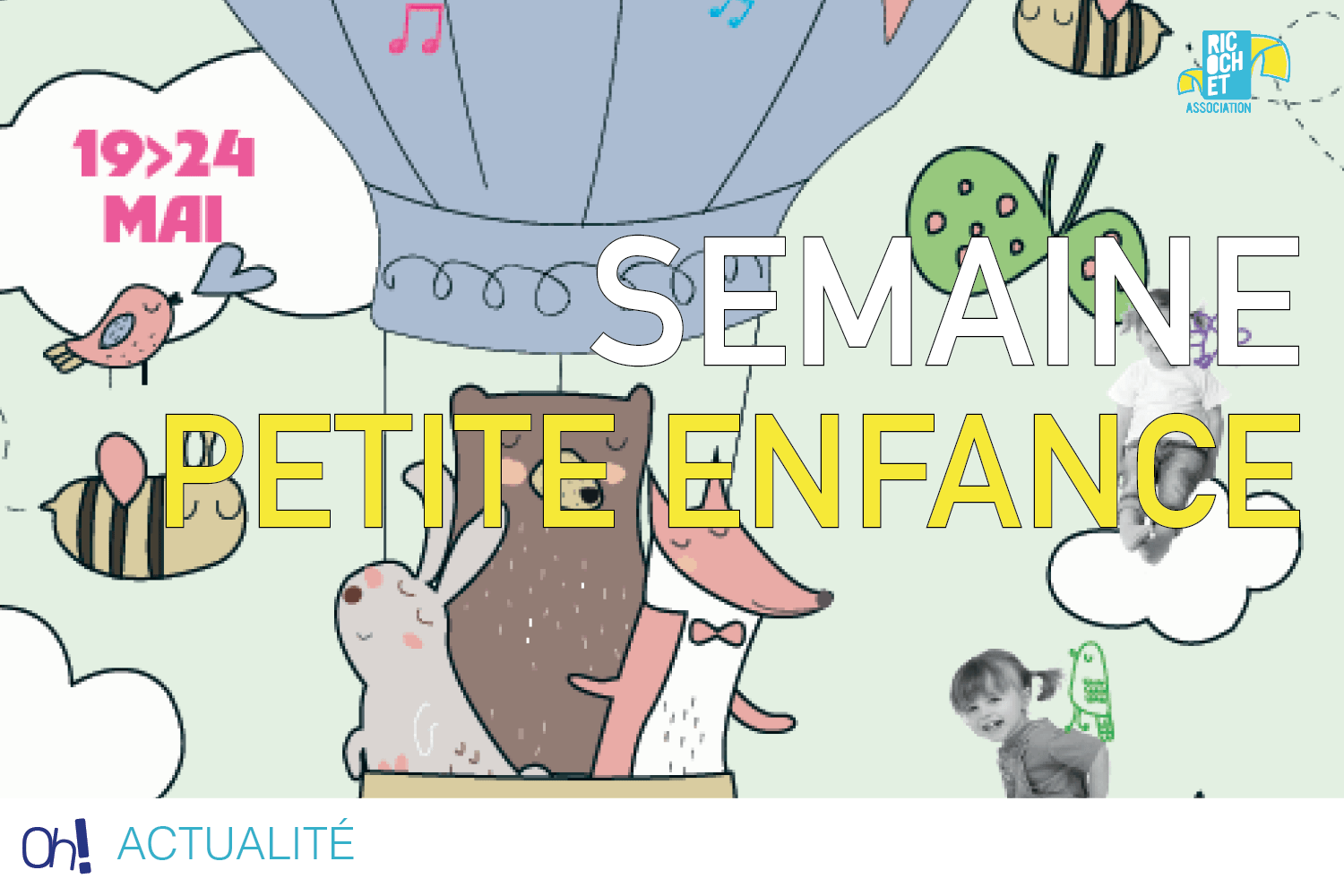 Lire la suite à propos de l’article Semaine de la petite enfance