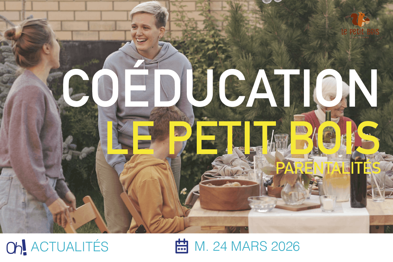 Lire la suite à propos de l’article Le Petit Bois Parentalités