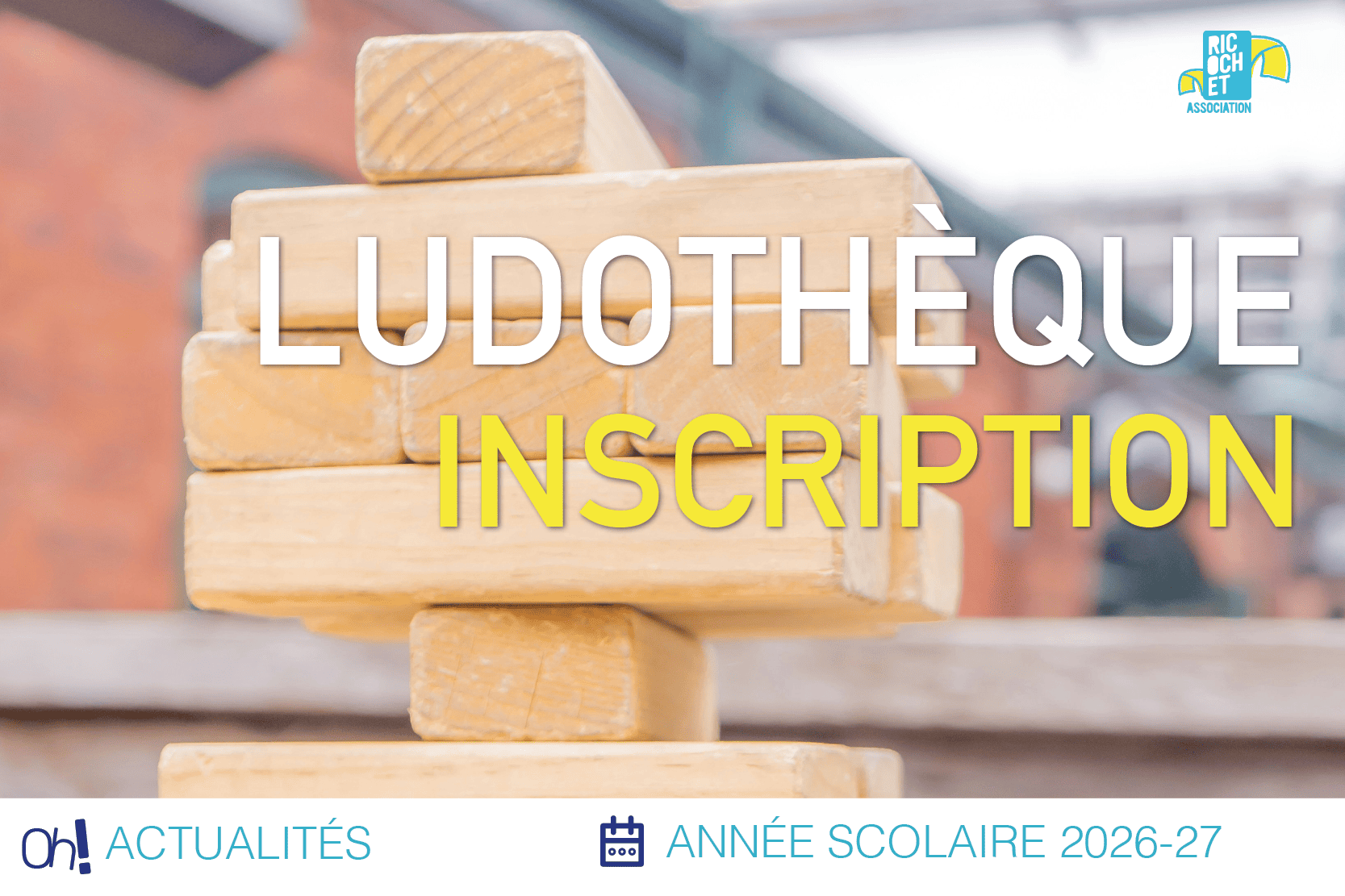 Lire la suite à propos de l’article S&rsquo;inscrire à la ludothèque