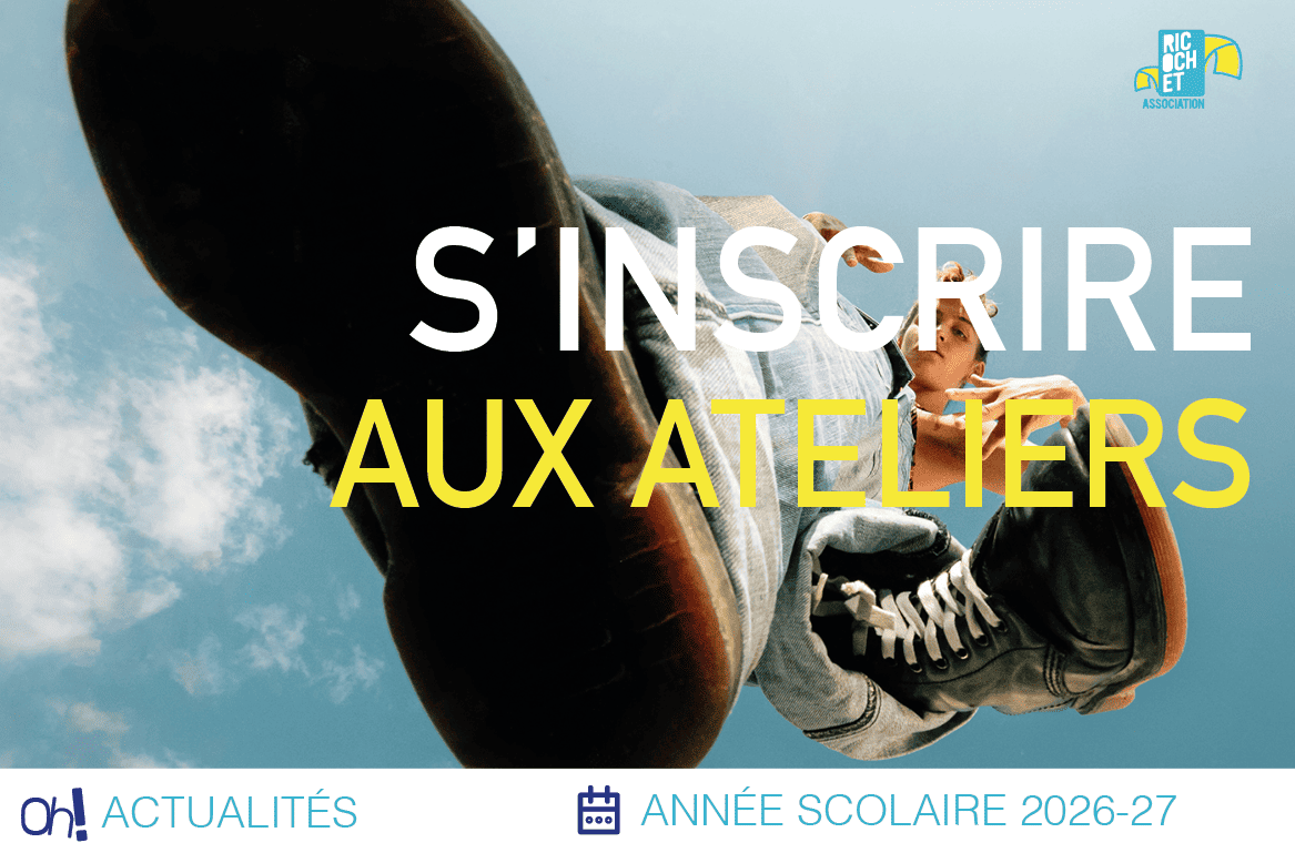 Lire la suite à propos de l’article S&rsquo;inscrire aux ateliers 2026-2027